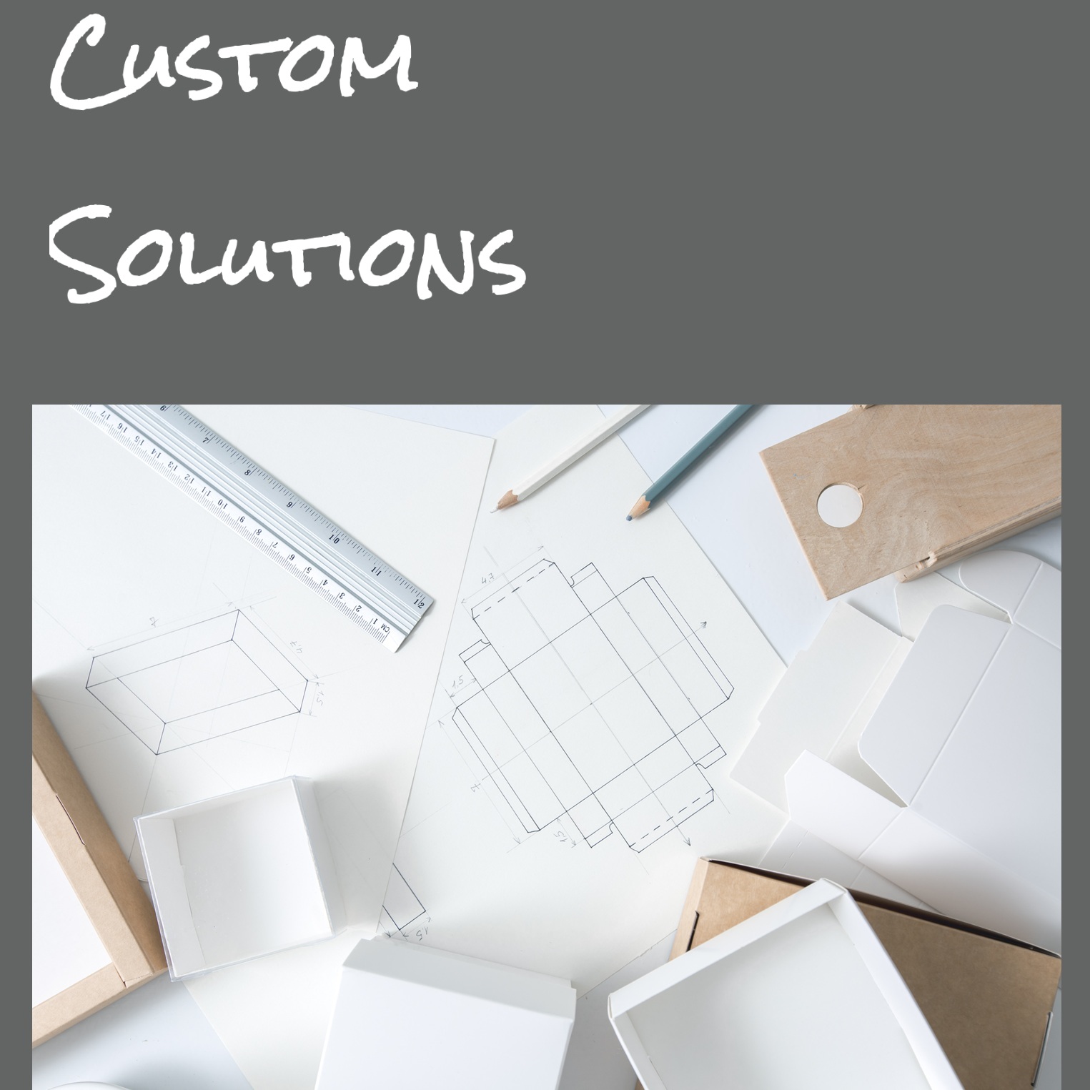 Custom Packaging Solutions